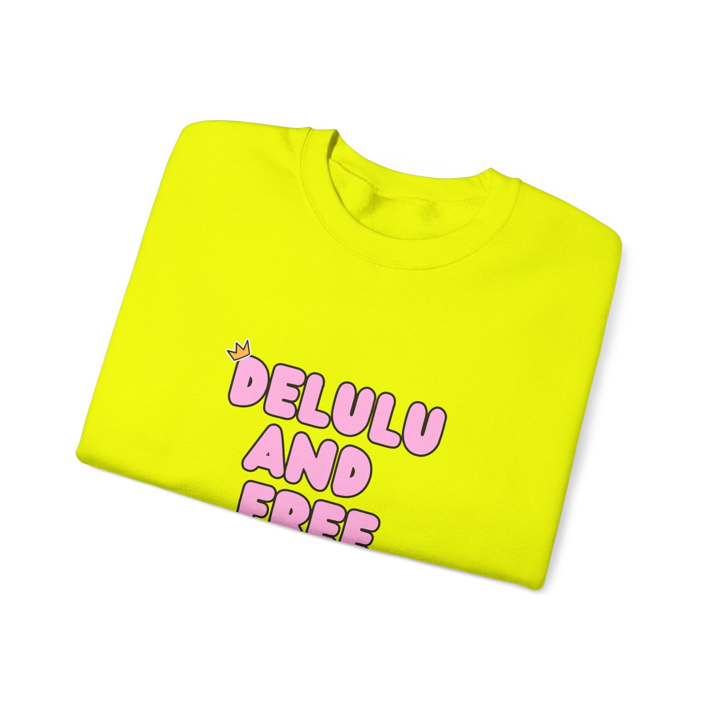 Delulu and Free - Unisex Heavy Blend™ Crewneck Sweatshirt