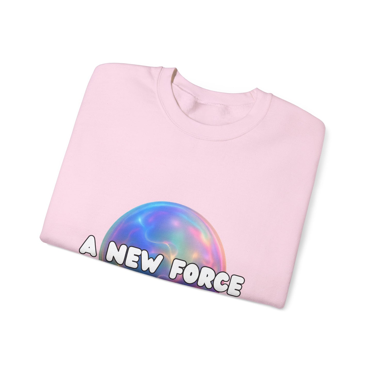 A New Force Crewneck Sweatshirt, Unisex Sweatshirt, Graphic Sweater, Casual Fashion, Comfortable Layering