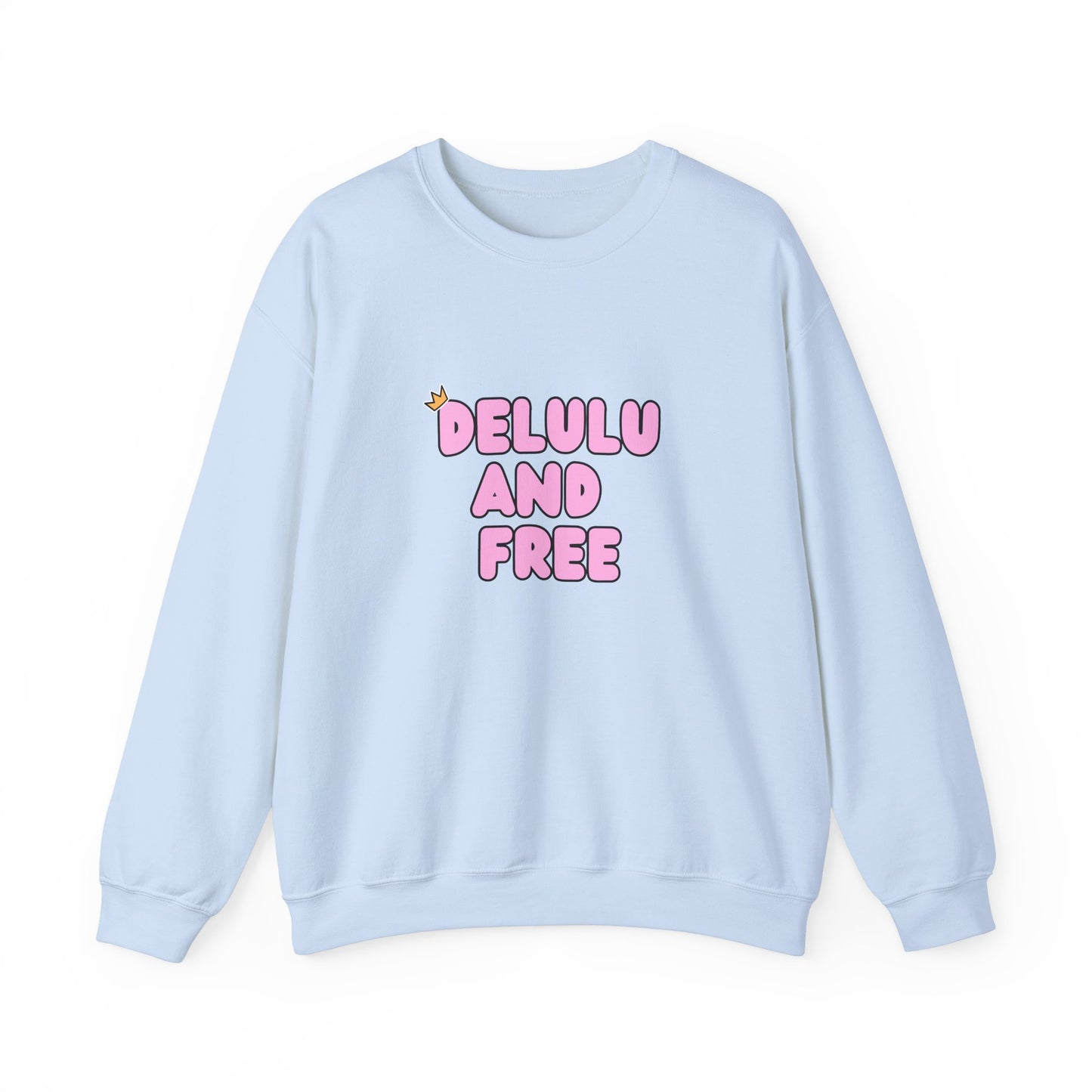 Delulu and Free - Unisex Heavy Blend™ Crewneck Sweatshirt