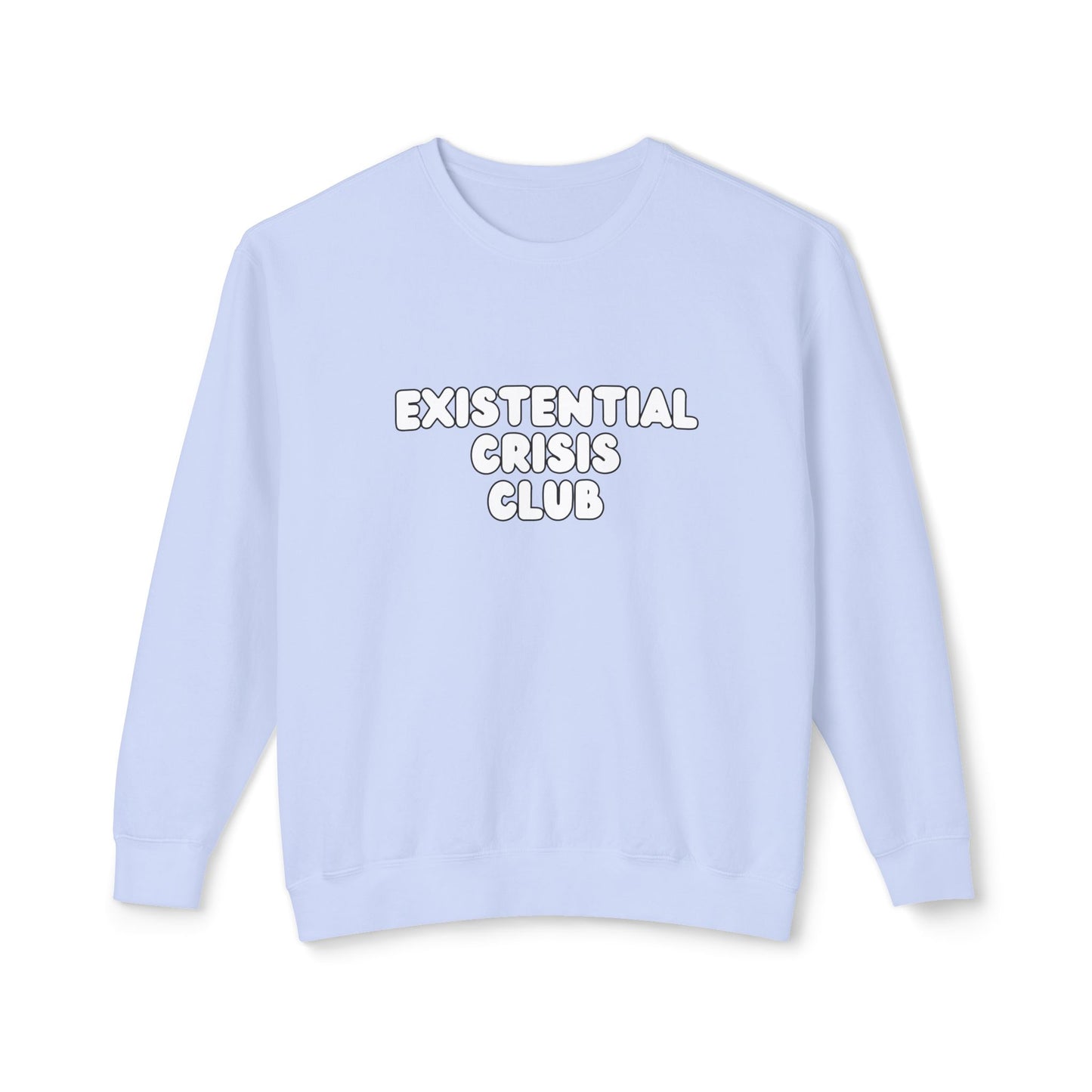 Existential Crisis Club - Unisex Lightweight Crewneck Sweatshirt