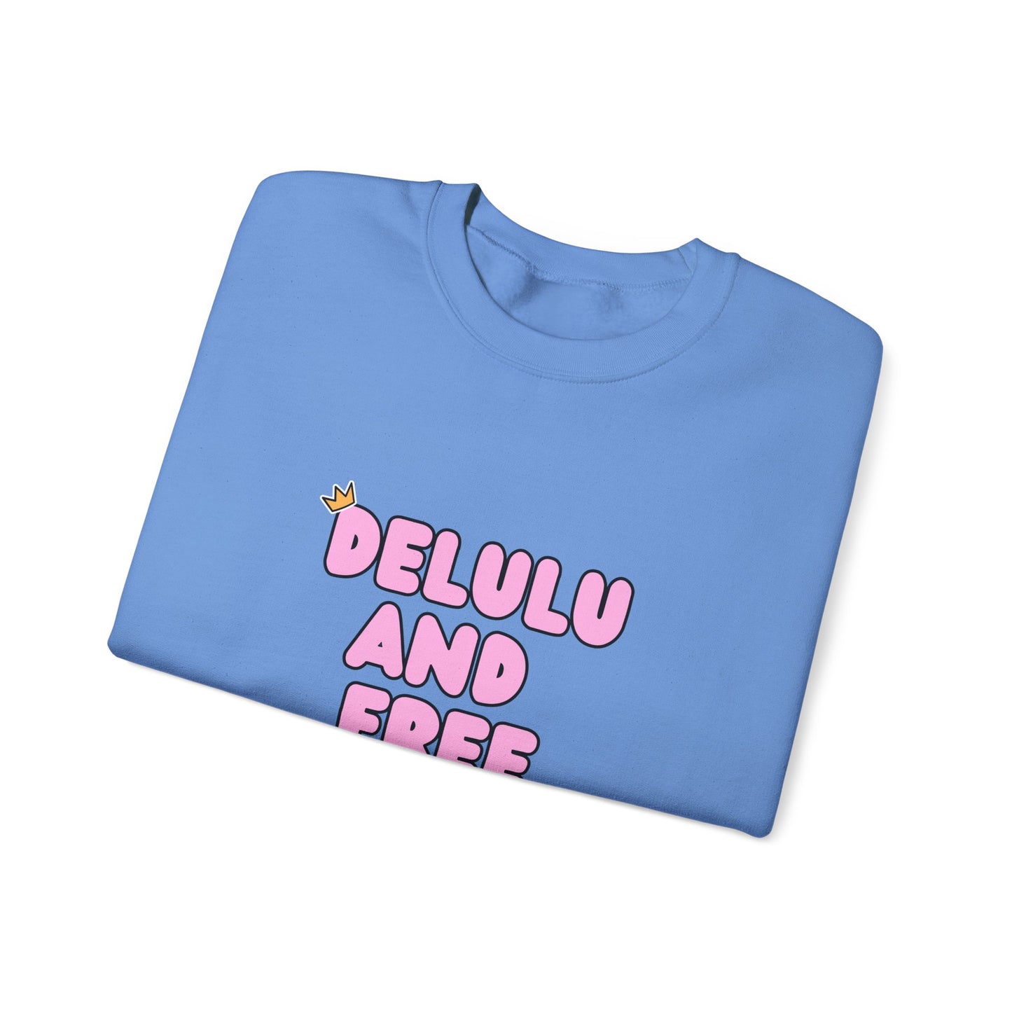 Delulu and Free - Unisex Heavy Blend™ Crewneck Sweatshirt