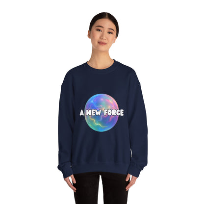A New Force Crewneck Sweatshirt, Unisex Sweatshirt, Graphic Sweater, Casual Fashion, Comfortable Layering