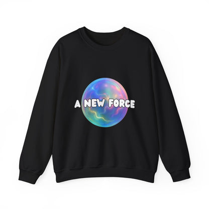 A New Force Crewneck Sweatshirt, Unisex Sweatshirt, Graphic Sweater, Casual Fashion, Comfortable Layering