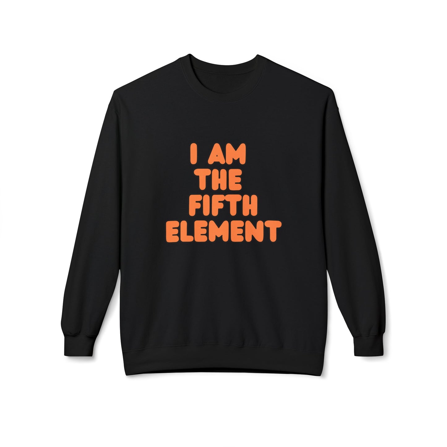 I Am The Fifth Element - Plasma Unisex Midweight Softstyle Fleece Crewneck Sweatshirt